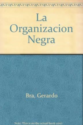 Papel LA ORGANIZACION NEGRA