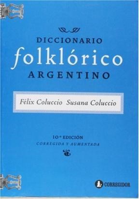 Papel DICCIONARIO FOLKLORICO ARGENTINO 10°E. CORREGIDA Y AUMENTADA