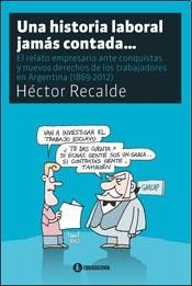 Papel UNA HISTORIA LABORAL JAMAS CONTADA...