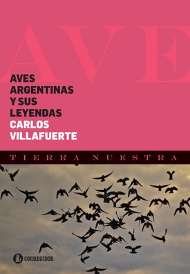 Papel AVES ARGENTINAS Y SUS LEYENDAS