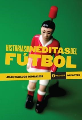 Papel HISTORIAS INEDITAS DEL FUTBOL