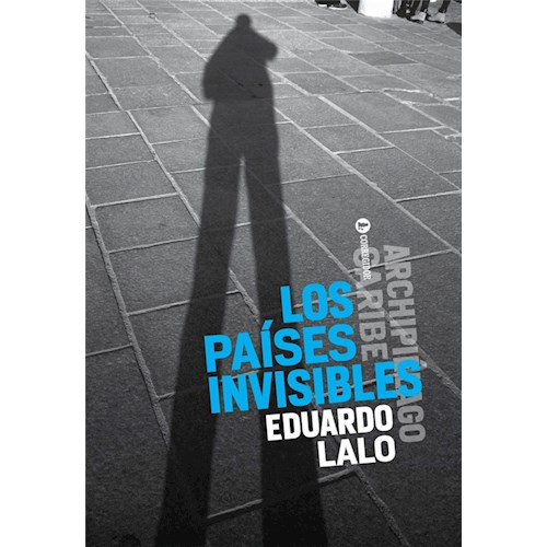 Papel LOS PAISES INVISIBLES