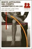Papel BREVE ANTOLOGIA DEL CUENTO ARGENTINO 2 1900-1940