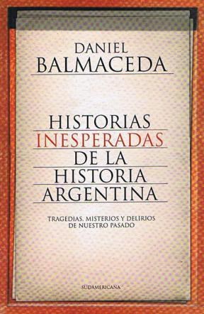 Papel HISTORIAS INESPERADAS DE LA HISTORIA ARGENTINA