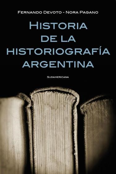 Papel HISTORIA DE LA HISTORIOGRAFIA ARGENTINA