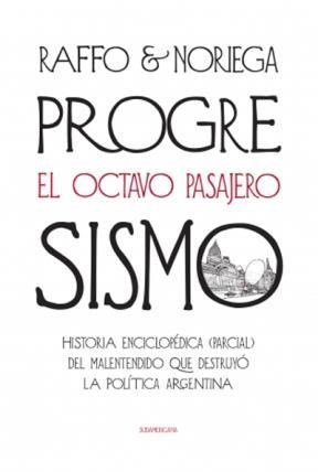 Papel PROGRESISMO, EL OCTAVO PASAJERO