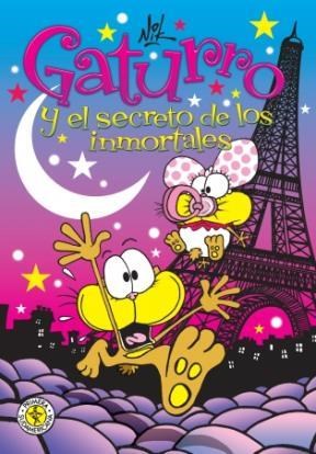 Papel GATURRO Y EL SECRETO DE LOS INMORTALES