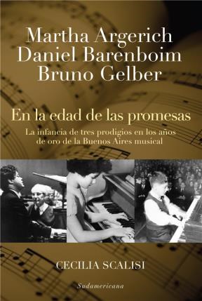 Papel EN LA EDAD DE LAS PROMESAS (ARGERICH, BARENBOIM, GELBER)