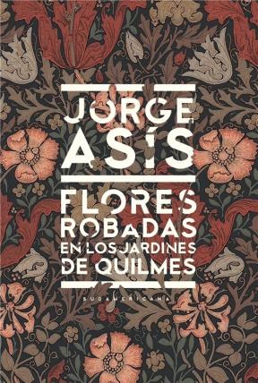 Papel FLORES ROBADAS EN LOS JARDINES DE QUILMES