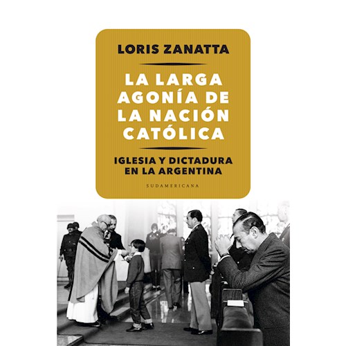 Papel LA LARGA AGONIA DE LA NACION CATOLICA