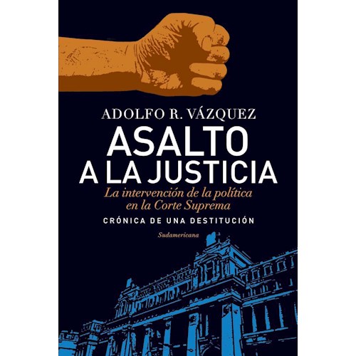Papel ASALTO A LA JUSTICIA