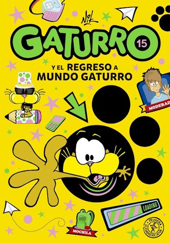 Papel Gaturro 15. Gaturro Y El Regreso A Mundo
