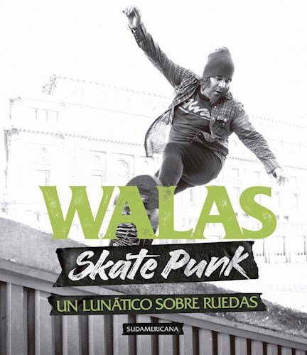 Papel SKATE PUNK UN LUNATICO SOBRE RUEDAS