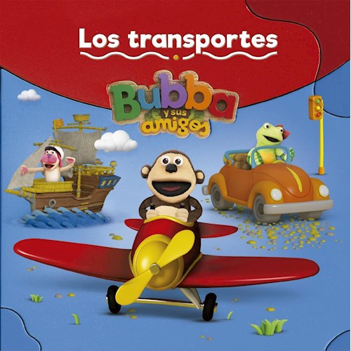 Papel BUBBA Y SUS AMIGOS LOS TRANSPORTES