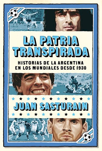  Patria Transpirada  La (Nva  Edicion)