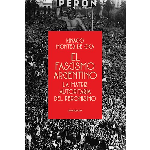 Papel EL FASCISMO ARGENTINO