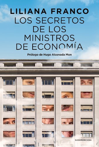 Papel LOS SECRETOS DE LOS MINISTROS DE ECONOMIA