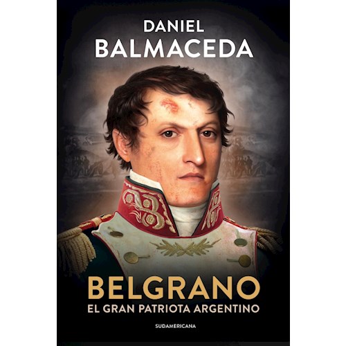 Papel BELGRANO. EL GRAN PATRIOTA ARGENTINO