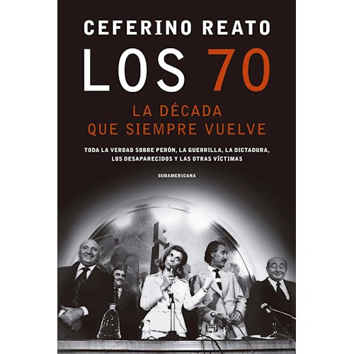 Papel 70. LA DECADA QUE SIEMPRE VUELVE, LOS