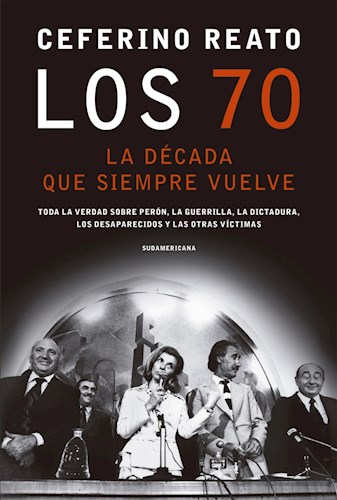  70  La Decada Que Siempre Vuelve  Los