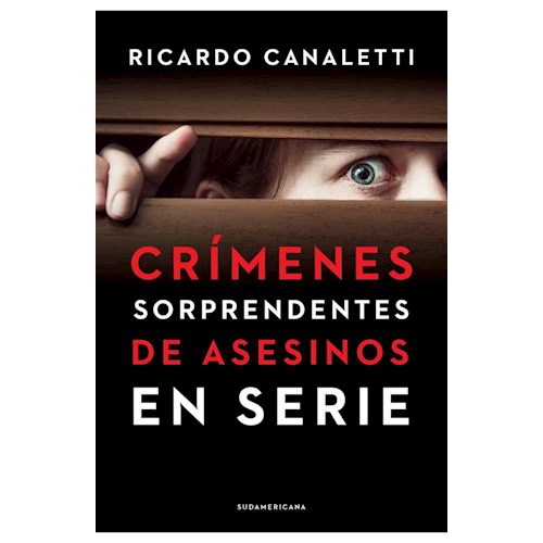 Papel CRIMENES SORPRENDENTES DE ASESINOS EN SE