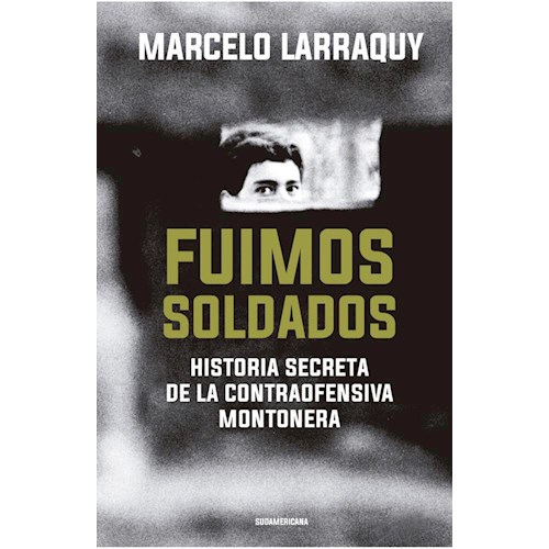 Papel FUIMOS SOLDADOS (ED. 2021)