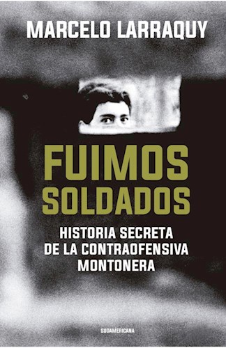  Fuimos Soldados (Ed  2021)