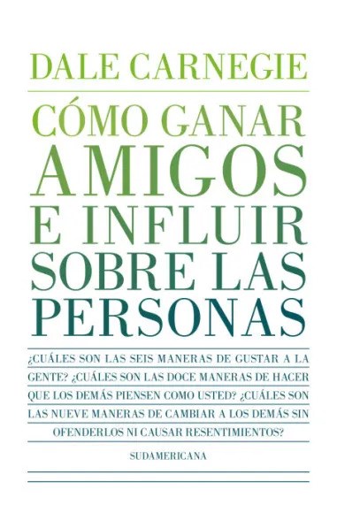 Papel COMO GANAR AMIGOS E INFLUIR SOBRE LAS PERSONAS