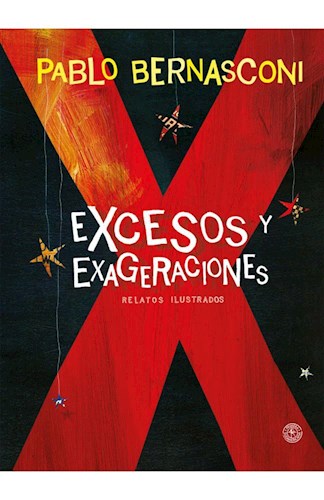 Papel Excesos Y Exageraciones (Nuevo Tapa Dura