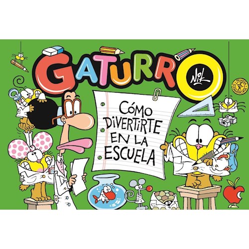 Papel GATURRO. COMO DIVERTIRTE EN LA ESCUELA