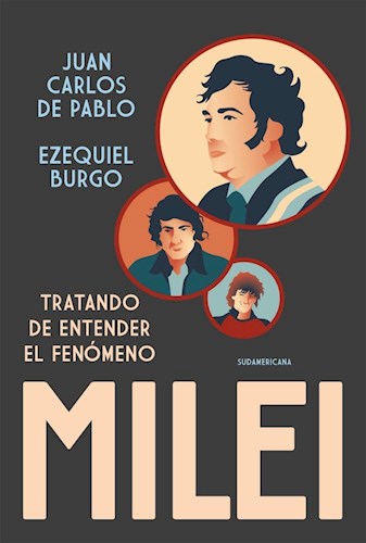 Papel Tratando De Entender El Fenomeno Milei