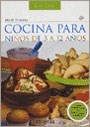 Papel COCINA PARA NIÑOS DE 3 A 12 AÑOS MAS DE 75 RECETAS