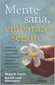  Mente Sana  Embarazo Seguro