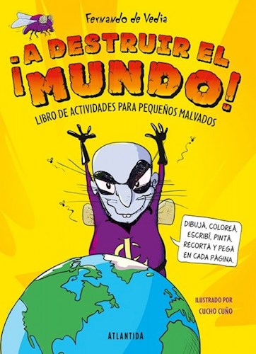 Papel ¡A DESTRUIR EL MUNDO! LIBRO DE ACTIVIDADES PARA PEQUEÑOS MALVADOS