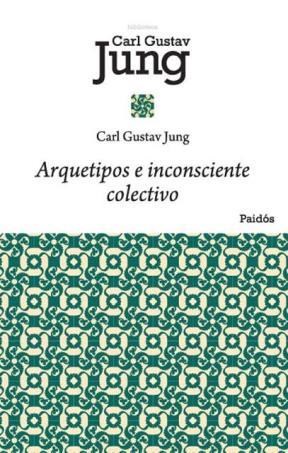 Papel ARQUETIPOS E INCONSCIENTE COLECTIVO