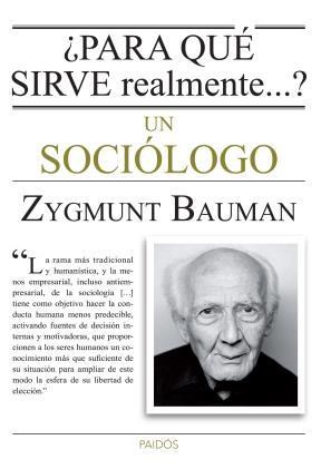 Papel ¿PARA QUE SIRVE REALMENTE...? UN SOCIOLOGO