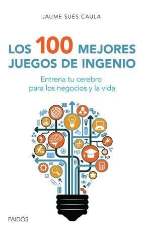 Papel LOS 100 MEJORES JUEGOS DE INGENIO