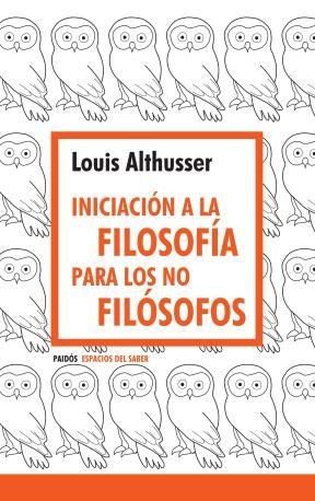 Papel INICIACION A LA FILOSOFIA PARA LOS NO FILOSOFOS