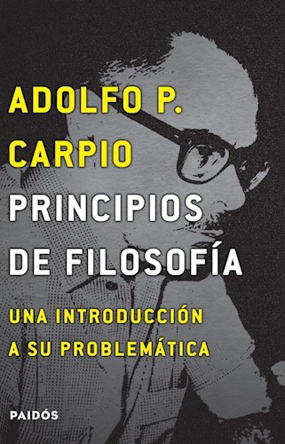 Papel Principios De Filosofia. Una Introduccion A Su Problematica