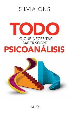 Papel TODO LO QUE NECESITÁS SABER SOBRE PSICOANALISIS
