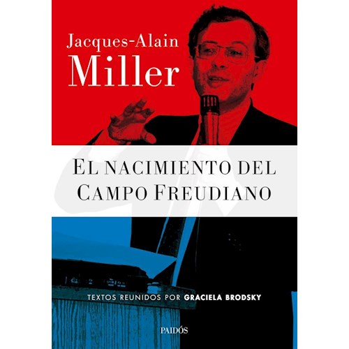 Papel EL NACIMIENTO DEL CAMPO FREUDIANO