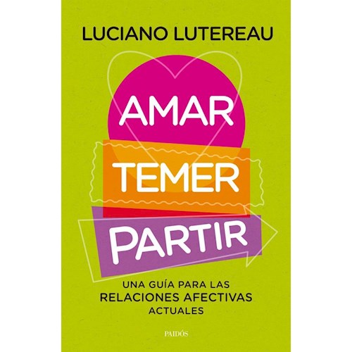 Papel AMAR, TEMER, PARTIR