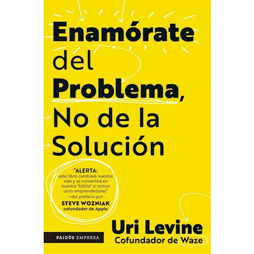 Papel ENAMÓRATE DEL PROBLEMA NO DE LA SOLUCIÓN