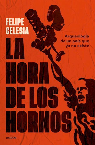 Papel Hora De Los Hornos, La
