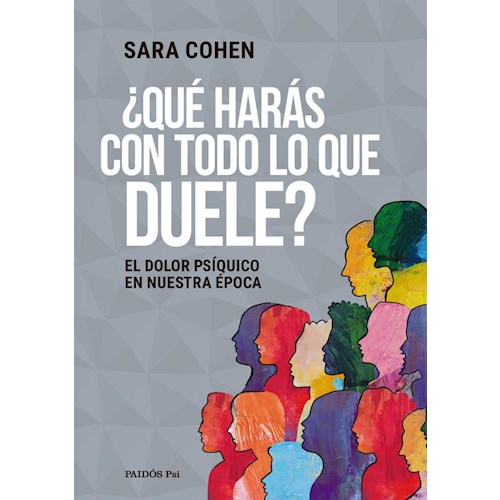 Papel ¿QUÉ HARÁS CON TODO LO QUE DUELE?