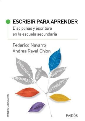 Escribir Para Aprender  Disciplinas Y Escritura En La Escuel