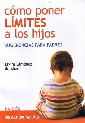 Papel COMO PONER LIMITES A LOS HIJOS-SUGERENCIAS PARA PADRES