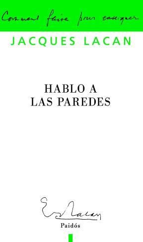 Papel HABLO A LAS PAREDES