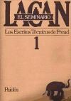 Papel SEMINARIO 01 - LOS ESCRITOS TECNICOS DE FREUD