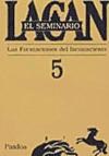 Papel SEMINARIO 05 - LAS FORMACIONES DEL INCONSCIENTE